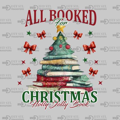 All Booked for Christmas - Holly Jolly Book - (Ready to Press) - Christmas DTF & UVDTF Design