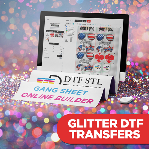 Build a Glitter DTF Gang Sheet