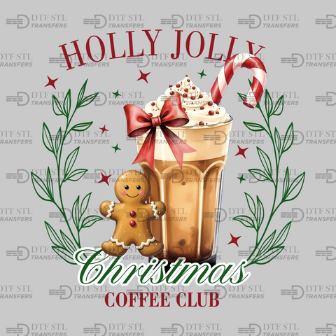 Holly Jolly - Christmas Coffee - Gingerman - (Ready to Press) - Christmas DTF & UVDTF Design
