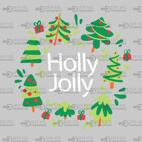 Holly Jolly - Christmas Trees - (Ready to Press) - Christmas DTF & UVDTF Design