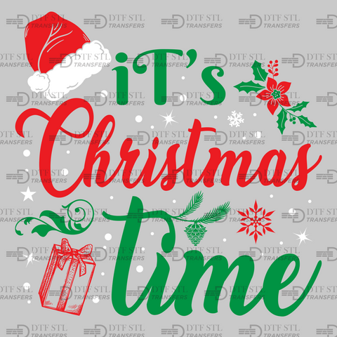 It's Christmas Time - Santa Hat - (Ready to Press) - Christmas DTF & UVDTF Design