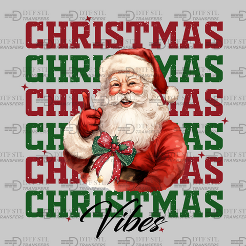 Santa Christmas Vibes - (Ready to Press) - Christmas DTF & UVDTF Design