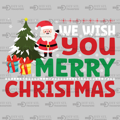 We Wish You Merry Christmas - (Ready to Press) - Christmas DTF & UVDTF Design